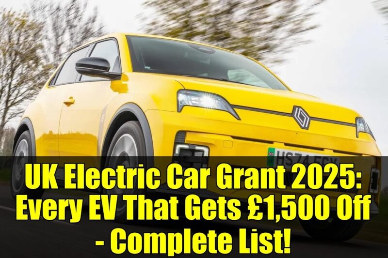 Unlock Savings: 2025 UK Electric Car Grant – Get £1,500 Off These Top Models!:
