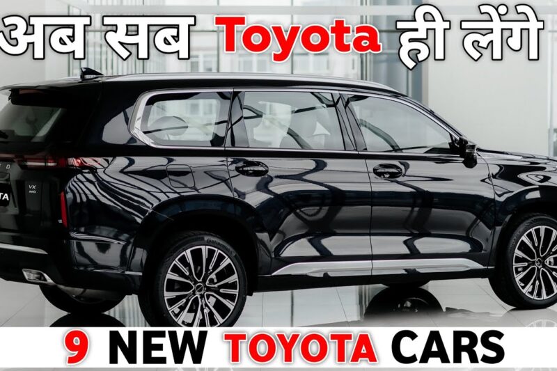 2026 New 9 TOYOTA Upcoming Cars to Launch in India | 9 New Toyota Cars | SUV, 7-SEATER’s.