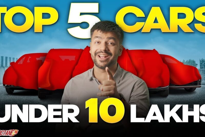 Top 5 Cars in Rs 10 Lakhs in India