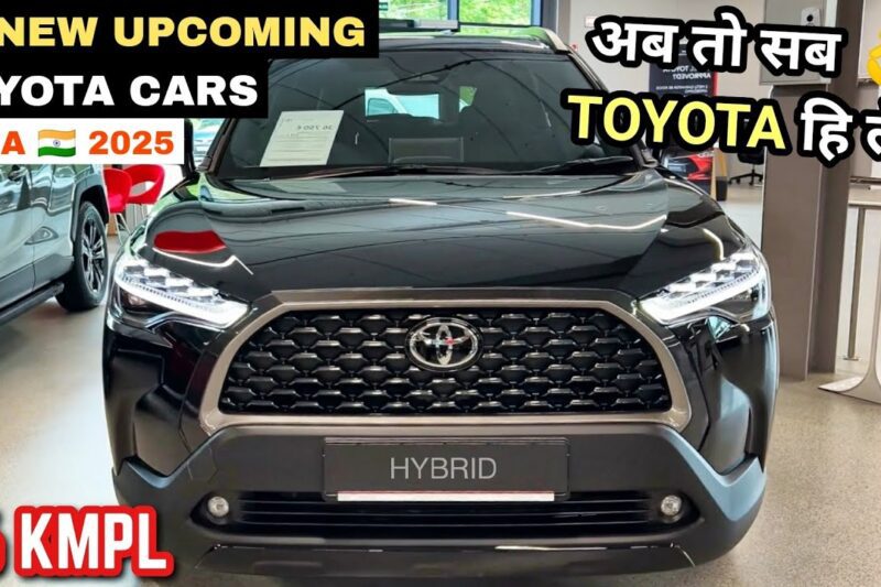 10 NEW UPCOMING TOYOTA CARS LAUNCH IN INDIA 2025 | PRICE, LAUNCH DATE, REVIEW | UPCOMING CARS