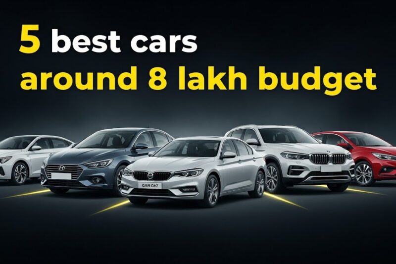 Top 5 Best Cars Around 8 Lakh Budget In India 2025 | Best 5 Cars Under 8 Lakh