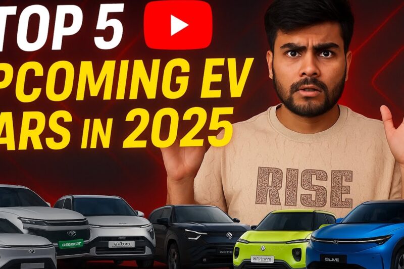 Top 5 Upcoming EV Cars In India 2025 – Best Budget Ev Cars in india 2025 – Top 5 Ev cars in 2025