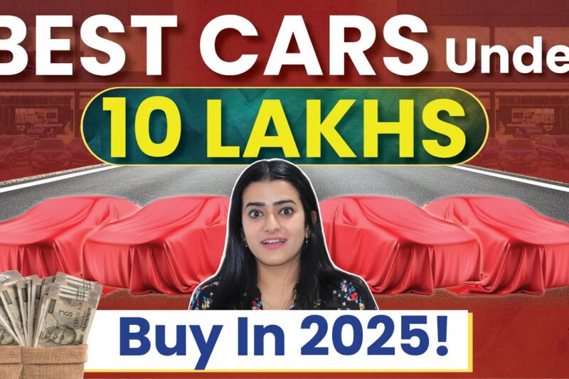 Best Cars Under ₹10 Lakh On-Road in Delhi 2025 🚗 | Smart Buying Guide!