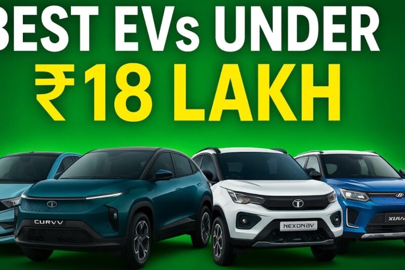 Best EV Cars Under ₹18 Lakh in India 2025 ⚡ | Top Affordable Electric Cars With Range & Features 😍