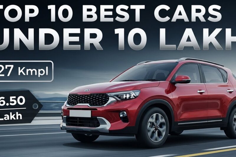 🔥Top 10 Best Cars Under 10 Lakh in India 2025| Best family car under 10 lakh
