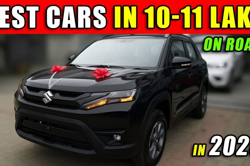 BEST CARS UNDER 10-11 LAKH IN INDIA 2025 | CAR IN 10 LAKH On Road Price