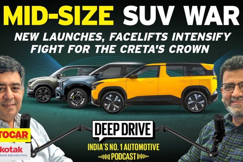 Mid-size SUV battle intensifies | Deep Drive Podcast Ep. 91 | Autocar India
