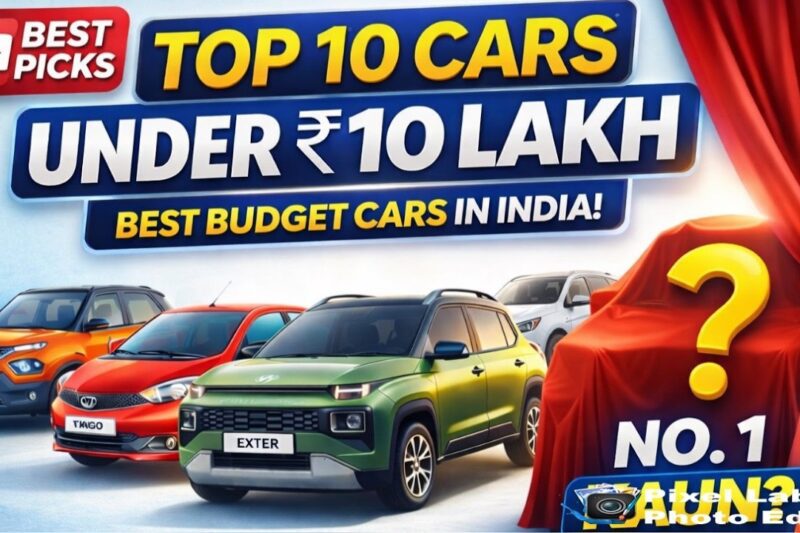 Best Car Under 10 Lakh in India 2026 | Top 10 Upcoming Cars – Tata Punch, WagonR