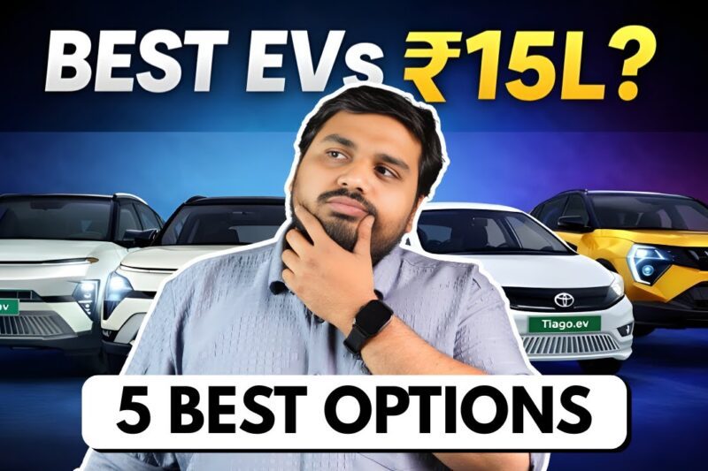 Best EV Under 15 Lakhs – 15 Lakh Ke Andar Electric Car