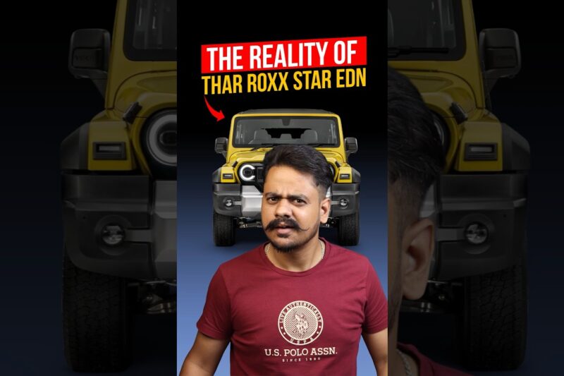 The reality of Mahindra Thar ROXX Star Edition 🤯